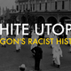 Illustration for article titled Oregon Was Founded As a Racist Utopia